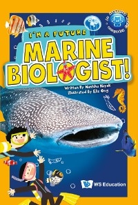 I'M A FUTURE MARINE BIOLOGIST!