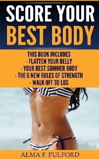 Score Your Best Body