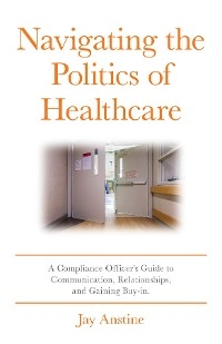 Navigating the Politics of Healthcare
