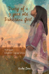 Diary of a 9 year old Pakistani girl