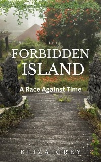 The Forbidden Island - Eliza Grey