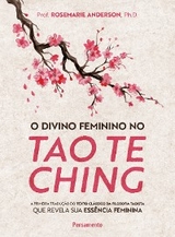 O divino feminino no tao te ching - Prof. Rosemarie Anderson