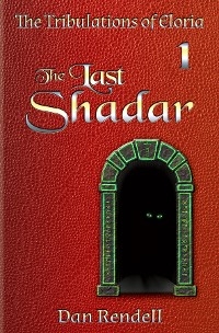 the Last Shadar - Dan Rendell