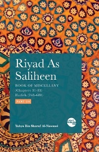 Riyad As Saliheen - Yahya Bin Sharaf Al-Nawawi