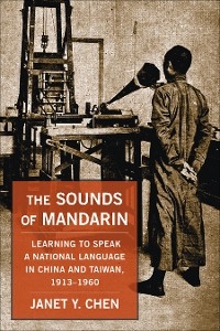 Sounds of Mandarin -  Janet Y. Chen
