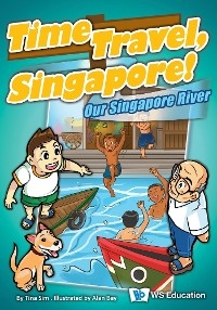 OUR SINGAPORE RIVER