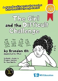 GIRL AND THE DIFFICULT CHALLENGE, THE