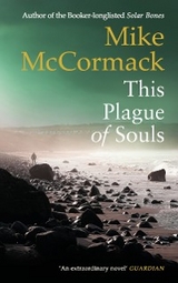 This Plague of Souls - Mike McCormack