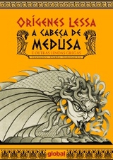 A cabe&ccedil;a de Medusa - Or&iacute;genes Lessa