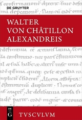 Alexandreis -  Walter von Châtillon