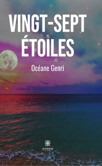 Vingt-sept &eacute;toiles - Oc&eacute;ane Genri