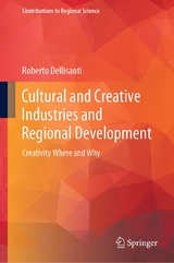 Cultural and Creative Industries and Regional Development -  Roberto Dellisanti