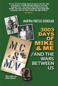 3003 Days of Mike & Me / And the Wars Between Us - Martha Donegan