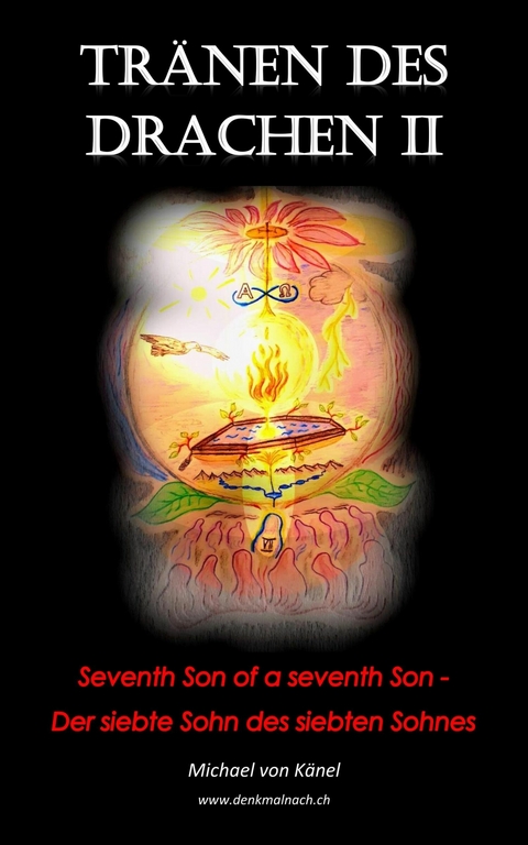 Tr&auml;nen des Drachen - Band 2 - Michael von K&auml;nel