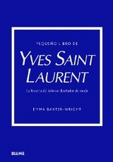 Peque&ntilde;o libro de Yves Saint Laurent - Emma Baxter-Wright