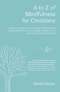 to Z of Mindfulness for Christians
