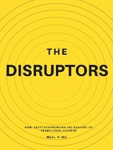 The Disruptors - Neil King