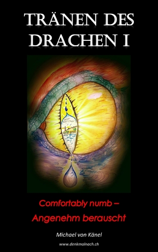 Tränen des Drachen - Band 1