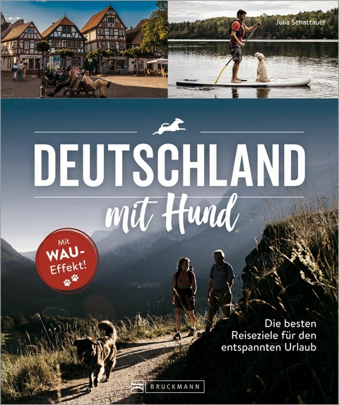 Deutschland mit Hund - Julia Schattauer