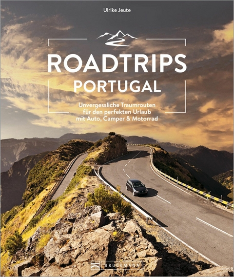 Roadtrips Portugal - Ulrike Jeute