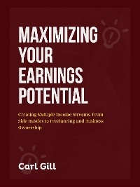 Maximizing Your Earnings Potential