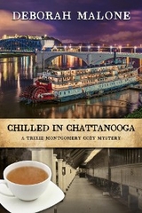 Chilled in Chattanooga - Deborah Malone