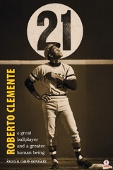 Roberto Clemente - &Aacute;ngel R. Cab&aacute;n Gonz&aacute;lez