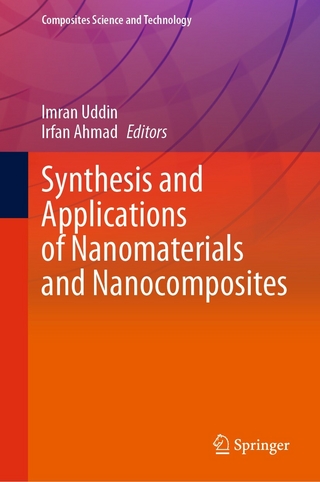 Synthesis and Applications of Nanomaterials and Nanocomposites