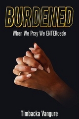 Burdened - Timbacka Vangure