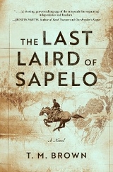 The Last Laird of Sapelo - T. M. Brown