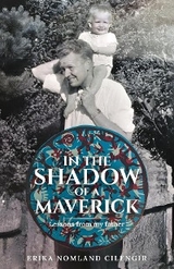 In the Shadow of a Maverick - Erika Nomland Cilengir