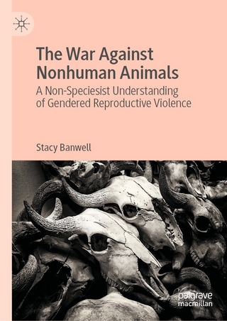 The War Against Nonhuman Animals