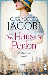 Das Haus der Perlen &ndash; Strahlen der Liebe - Charlotte Jacobi