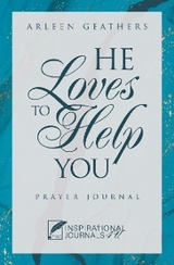 He Loves to Help You - Arleen Geathers