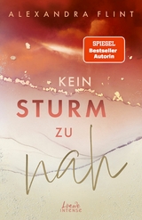 Kein Sturm zu nah (Tales of Sylt, Band 2) - Alexandra Flint
