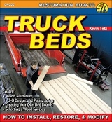 Truck Beds: How to Install, Restore, & Modify - Kevin Tetz
