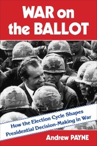 War on the Ballot - Andrew Payne