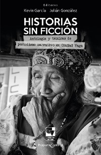 Historias sin ficci&oacute;n - Kevin Garc&iacute;a