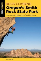 Rock Climbing Oregon's Smith Rock State Park -  Alan Watts