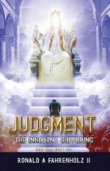 Judgment the innocent suffering 2nd edition - Ronald A Fahrenholz