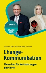 Change-Kommunikation - Gunhard Keil, Kristin Hanusch-Linser