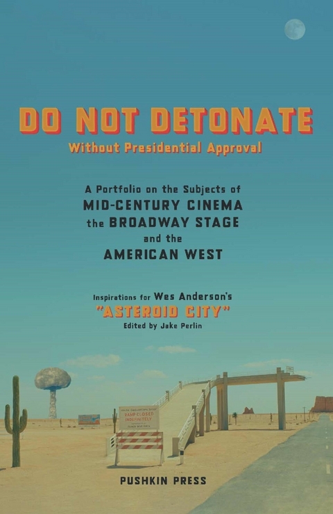DO NOT DETONATE Without Presidential Approval - Various authors