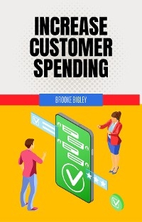 Increase Customer Spending