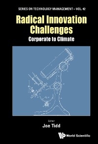 RADICAL INNOVATION CHALLENGES: CORPORATE TO CLIMATE