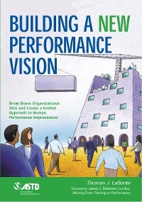 Building a New Performance Vision - Thomas J. LaBonte