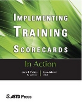 Implementing Training Scorecards (In Action Case Study Series) - 
