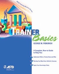 Trainer Basics - George M. Piskurich