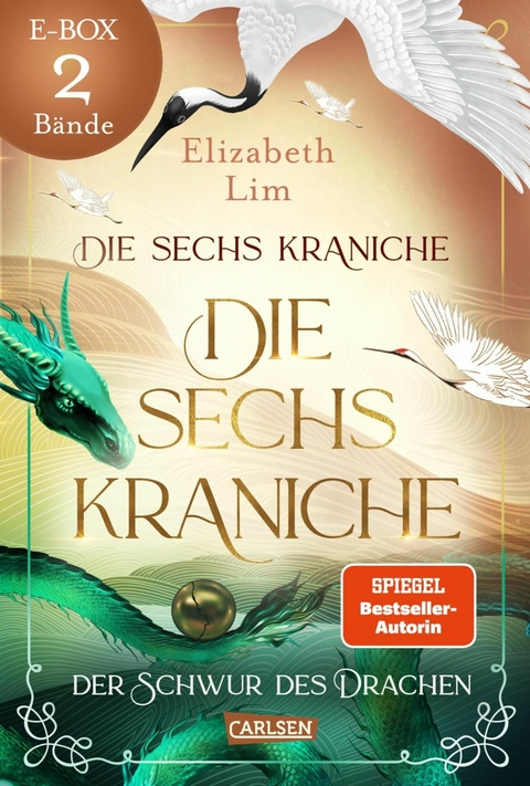 Die sechs Kraniche &ndash; Band 1 und 2 im Sammelband (Die sechs Kraniche) - Elizabeth Lim