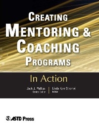 Creating Mentoring and Coaching Programs - Linda Kyle Stromei