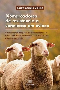 Biomarcadores de resistência a verminose em ovinos - Andre Carloto Vielmo